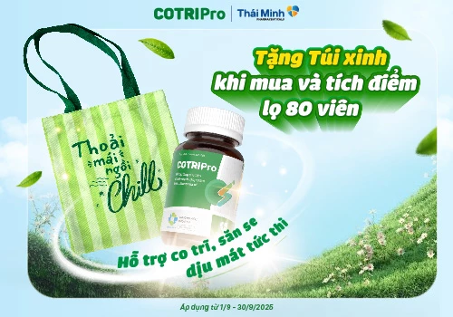 Tặng túi cực xinh khi mua và tích điểm COTRIPro lọ 80 viên (01/9-30/9/2025)